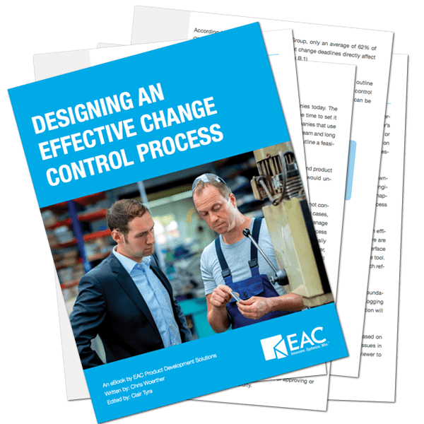 Designing an Effective Change Control Process | EAC Product Development Solutions