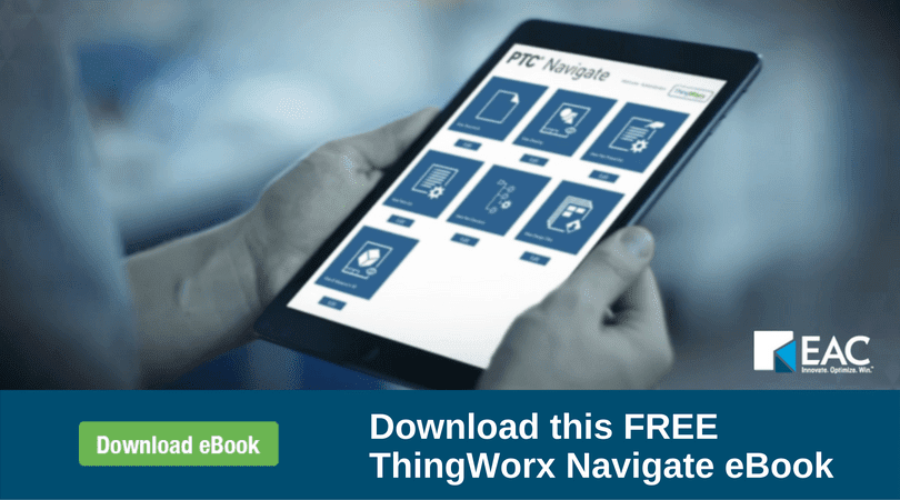 Download this FREE ThingWorx Navigate eBook 