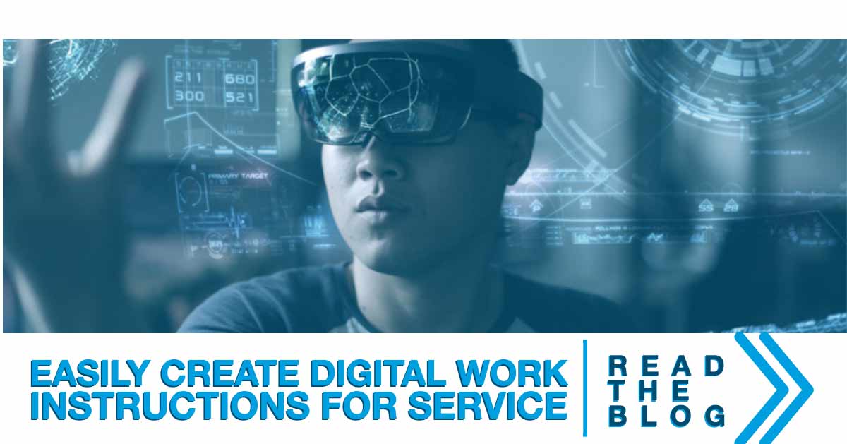 An easy way to create digital work instructions for service