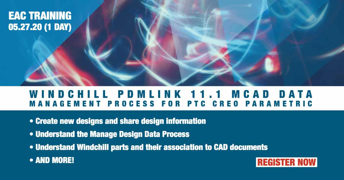 Windchill PDMLink 11.1 MCAD Data Management Process For PTC Creo